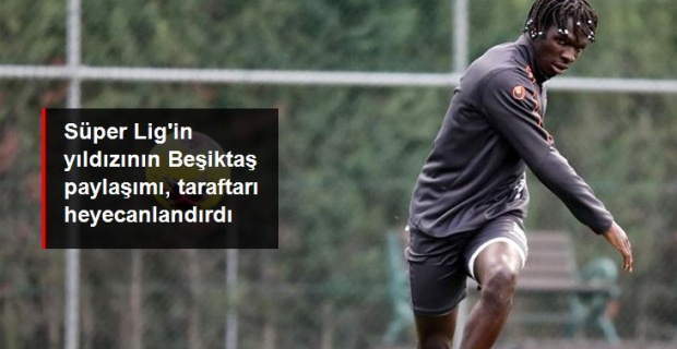 Kongolu Sol Bek Beşiktaş'a Göz Kırptı..!