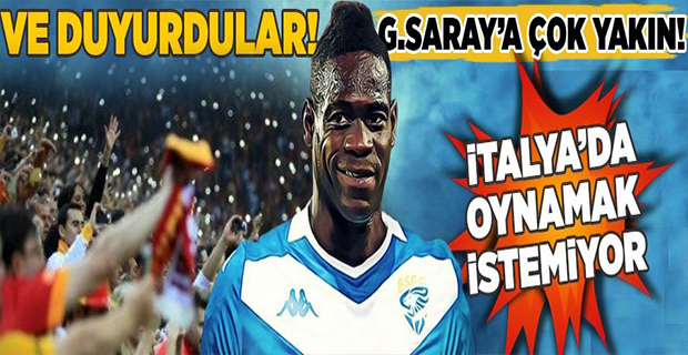 'Balotelli Galatasaray'a Çok Yakın...'.