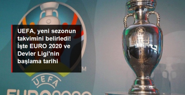 EURO 2020, 11 Haziran 2021'de Başlayacak..!
