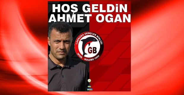 Larnaka Gençler Birliği futbol A takımı teknik direktörlüğüne Ahmet Ogan’ı getirdi