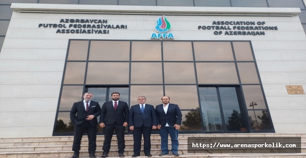 Nurel ve Yönetimi Azerbaycan Federasyonu ile Görüştü..!