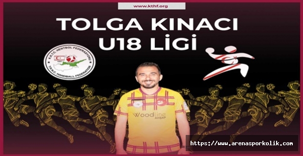 U-18 Tolga Kınacı Ligi Start Alıyor..!