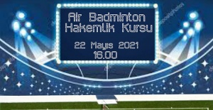 Badminton'da Hakem Kursu..!